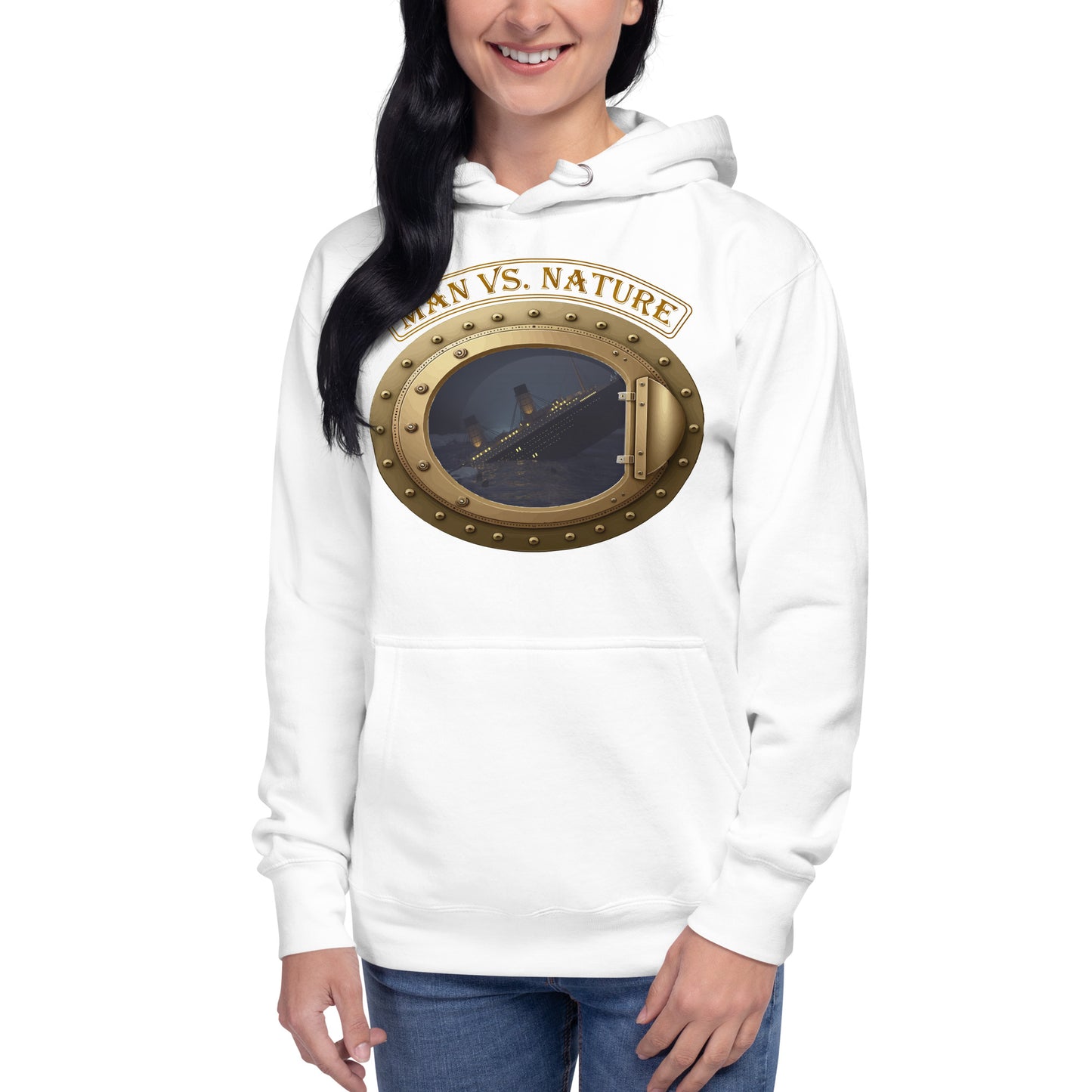 Man vs. Nature - Titanic - Unisex Hoodie