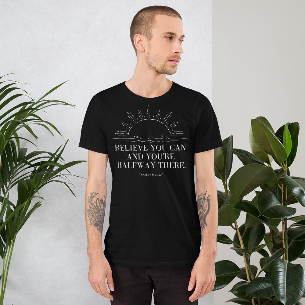 Believe you can (White) - Unisex t-shirt